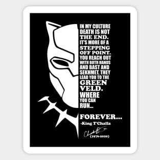 Chadwick Boseman Black Panther Quote white Sticker